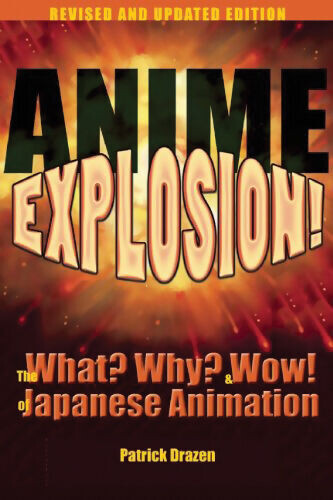 Манга Anime Explosion!: The What Why & Wow! of Japanese Animation (Revised Edtion)
Манга Anime Explosion!: The What Why & Wow! of Japanese Animation (Revised Edtion)
