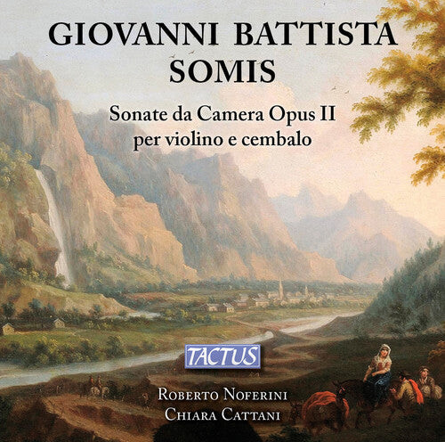 CD диск Somis / Noferini / Cattani: Sonate Da Camera for Violin & Continuo
CD диск Somis / Noferini / Cattani: Sonate Da Camera for Violin & Continuo