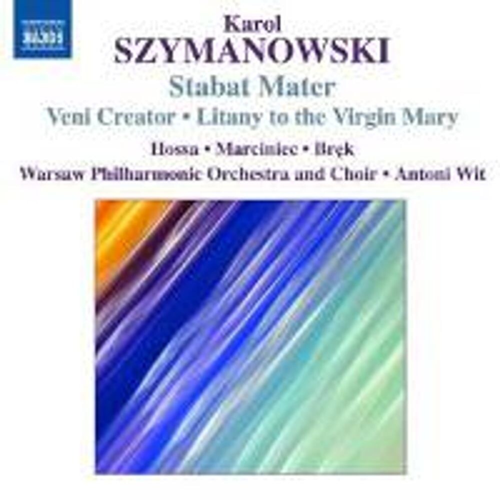Диск CD Szymanowski: Stabat Mater / Veni Creator / Litany to the Virgin Mary - Karol Szymanowski, Iwona Hossa, Ewa Marciniec, Antoni Wit, Warsaw Philharmonic Orchestra
Диск CD Szymanowski: Stabat Mater / Veni Creator / Litany to the Virgin Mary - Karol Szymanowski, Iwona Hossa, Ewa Marciniec, Antoni Wit, Warsaw Philharmonic Orchestra