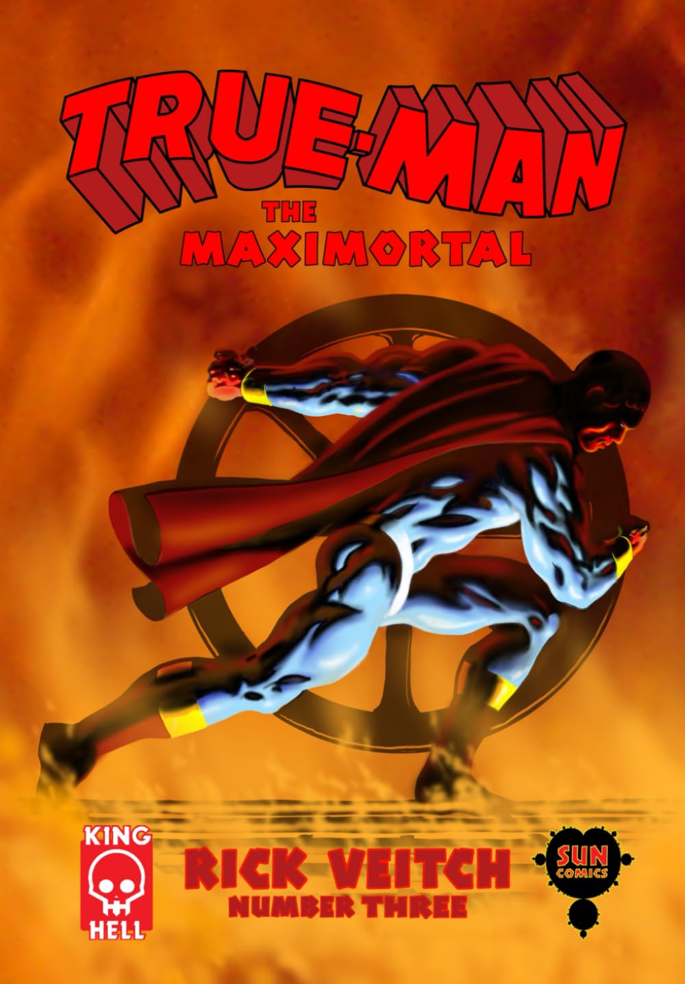 True-Man The Maximortal Comics #3 (Independently published)
True-Man The Maximortal Comics #3 (Independently published)