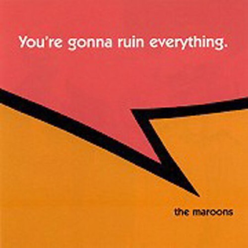 CD диск Maroons: You're Gonna Ruin Everything
CD диск Maroons: You're Gonna Ruin Everything