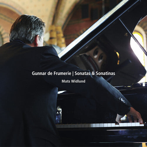 CD диск Gunnar De Frumerie / Mats Widlund: Gunnar De Frumerie: Sonatas & Sonatinas
CD диск Gunnar De Frumerie / Mats Widlund: Gunnar De Frumerie: Sonatas & Sonatinas