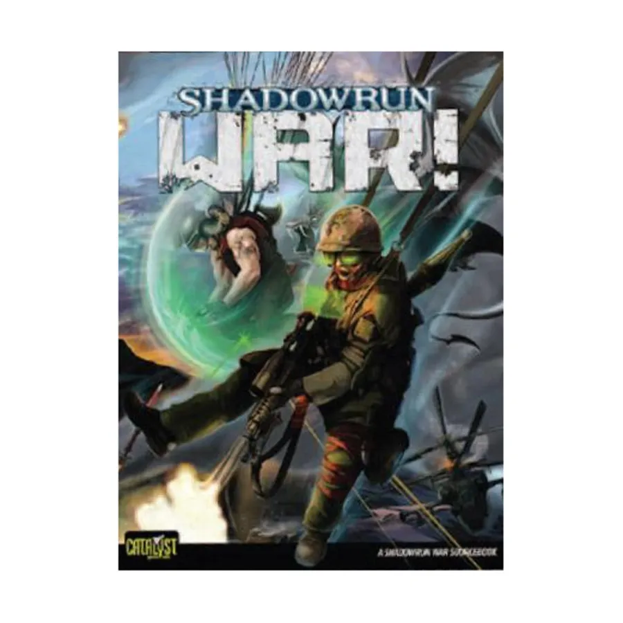 War!, Shadowrun (4th Edition) (Catalyst Game Labs), мягкая обложка
War!, Shadowrun (4th Edition) (Catalyst Game Labs), мягкая обложка
