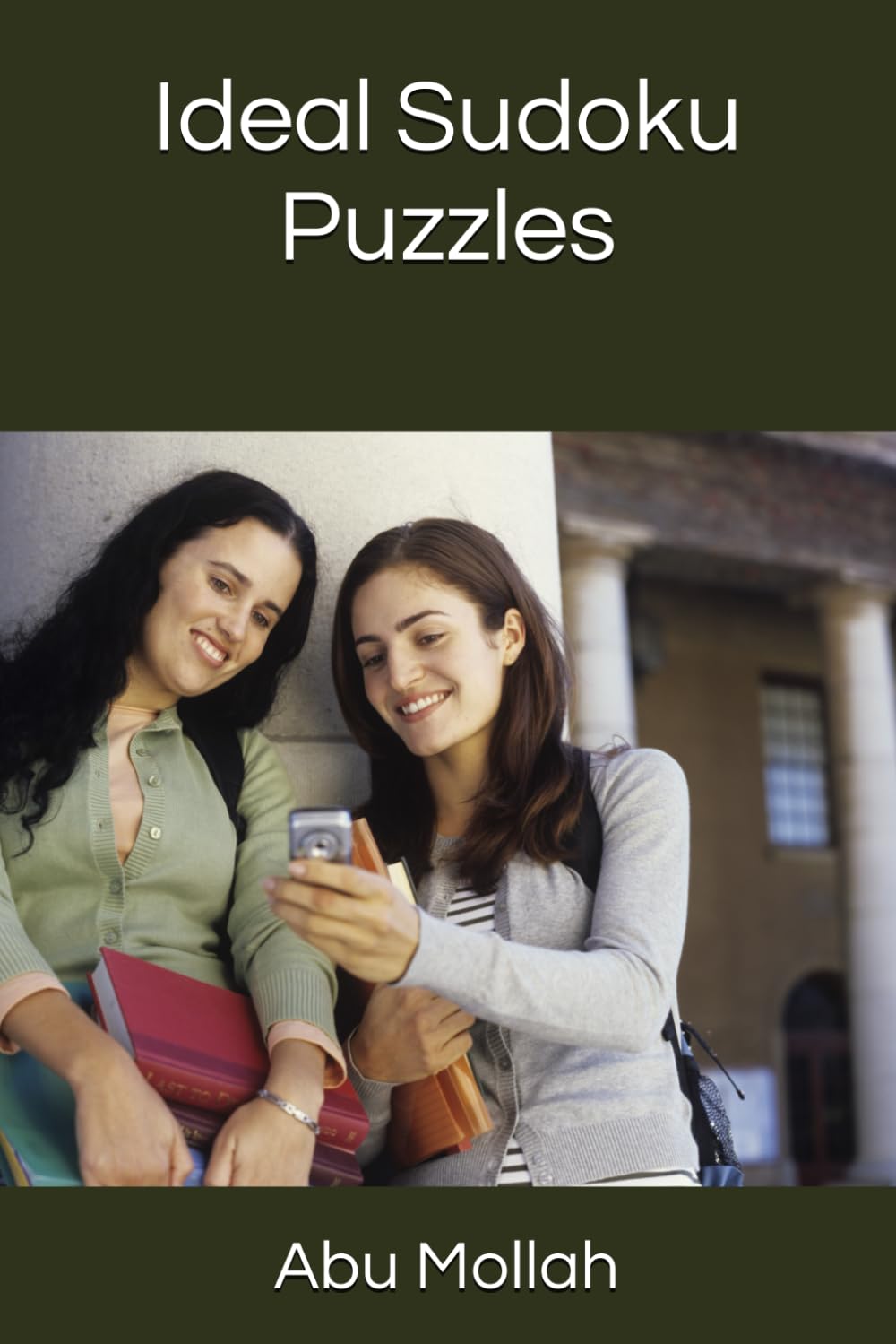 Ideal Sudoku Puzzles (Independently published)
Ideal Sudoku Puzzles (Independently published)