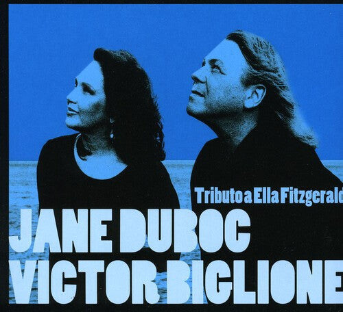 CD диск Duboc, Jane / Biglione, Victor: Tributo A Ella Fitzgerald
CD диск Duboc, Jane / Biglione, Victor: Tributo A Ella Fitzgerald