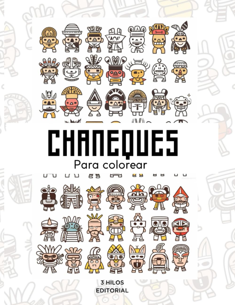Chaneques para Colorear: Aventuras sin fin (Spanish Edition) (Independently published)
Chaneques para Colorear: Aventuras sin fin (Spanish Edition) (Independently published)