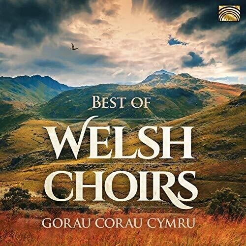 CD диск Best of Welsh Choirs / Various: Best of Welsh Choirs 
CD диск Best of Welsh Choirs / Various: Best of Welsh Choirs