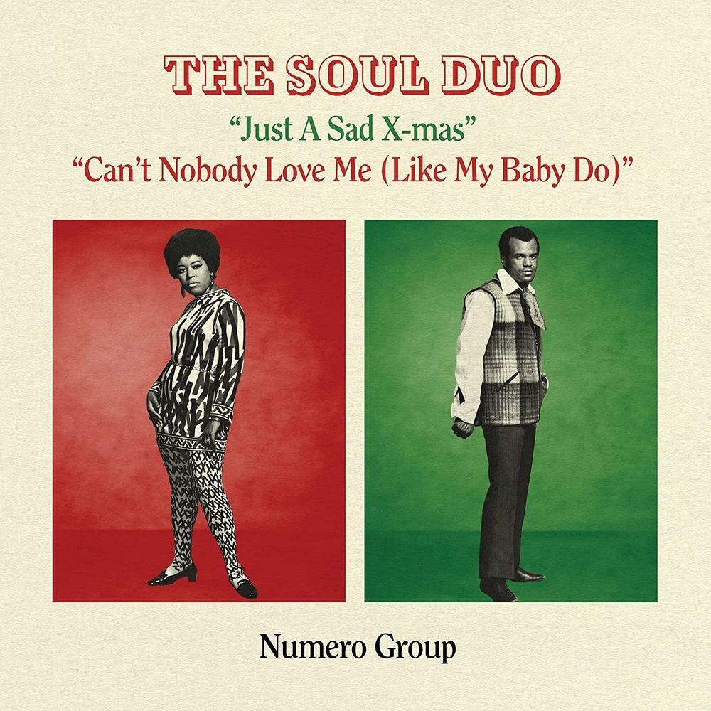 Виниловая пластинка LP Just A Sad X-mas / Can't Nobody Love Me (Like My Baby Do) (7") - The Soul Duo
Виниловая пластинка LP Just A Sad X-mas / Can't Nobody Love Me (Like My Baby Do) (7") - The Soul Duo