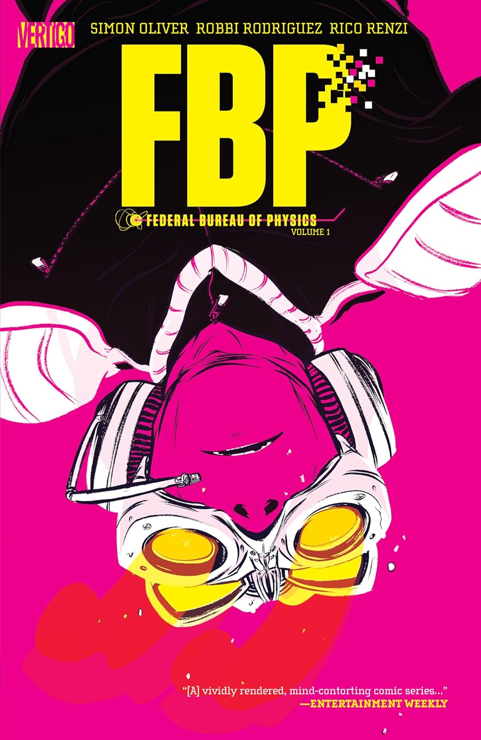 FBP: Federal Bureau of Physics Vol. 1: The Paradigm Shift (2026) (DC Comics)
FBP: Federal Bureau of Physics Vol. 1: The Paradigm Shift (2026) (DC Comics)