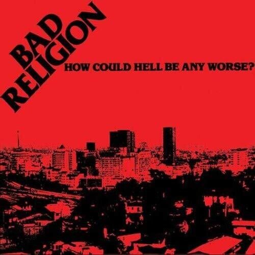 Виниловая пластинка Bad Religion: How Could Hell Be Any Worse - Anniversary Edition 
Виниловая пластинка Bad Religion: How Could Hell Be Any Worse - Anniversary Edition