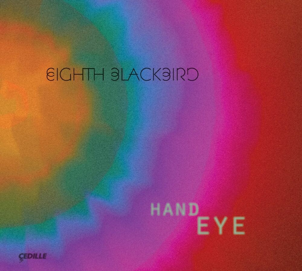 Диск CD Hand Eye - eighth blackbird
Диск CD Hand Eye - eighth blackbird