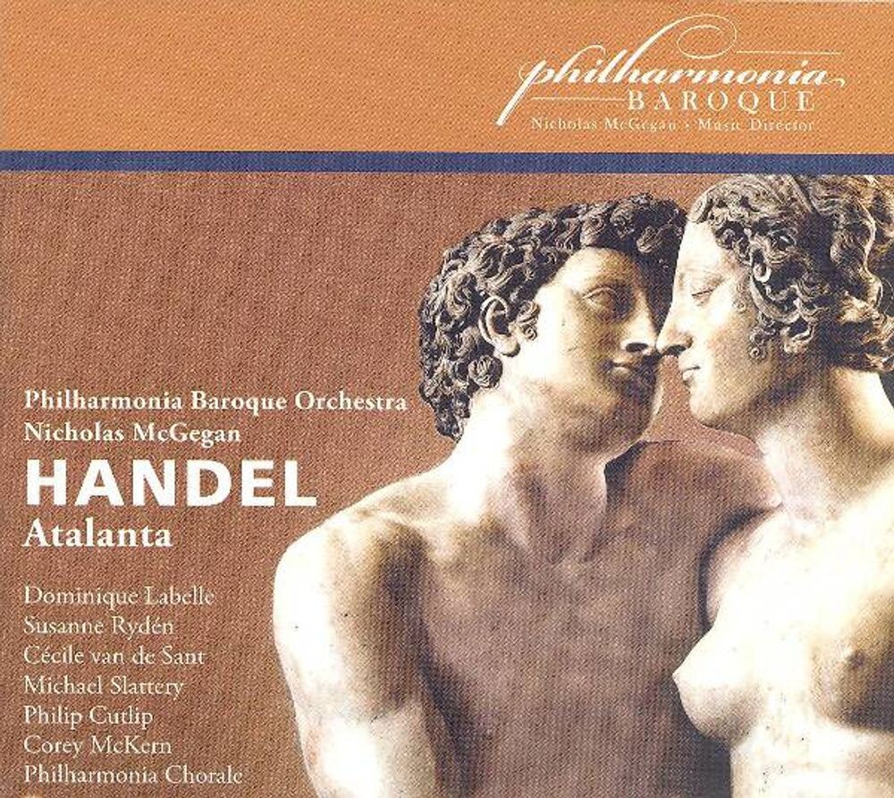 Диск CD Handel: Atalanta - George Frideric Handel, Nicholas McGegan, Dominique Labelle, Philharmonia Baroque Orchestra, Philharmonia Chorale
Диск CD Handel: Atalanta - George Frideric Handel, Nicholas McGegan, Dominique Labelle, Philharmonia Baroque Orchestra, Philharmonia Chorale