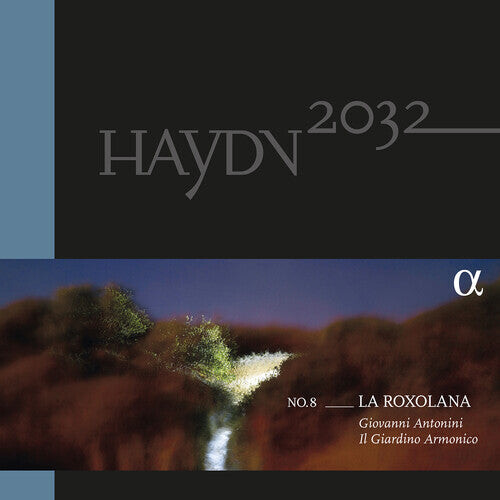 Виниловая пластинка Haydn / Antonini / Il Giardino Armonico: Haydn 2032 Volume 8
Виниловая пластинка Haydn / Antonini / Il Giardino Armonico: Haydn 2032 Volume 8