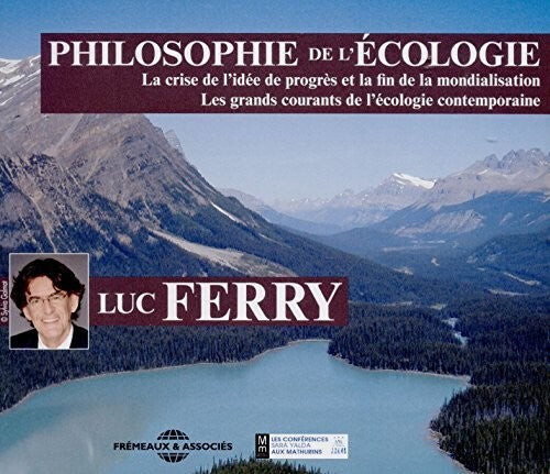 CD диск Ferry, Luc: Philosophie De L'ecologie
CD диск Ferry, Luc: Philosophie De L'ecologie