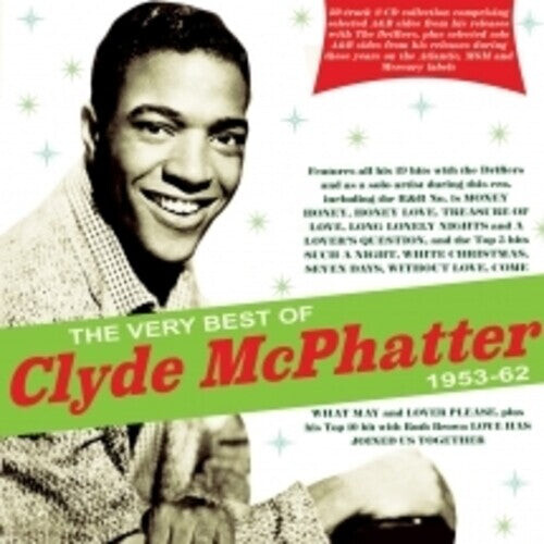 CD диск McPhatter, Clyde: The Very Best Of Clyde McPhatter 1953-62
CD диск McPhatter, Clyde: The Very Best Of Clyde McPhatter 1953-62