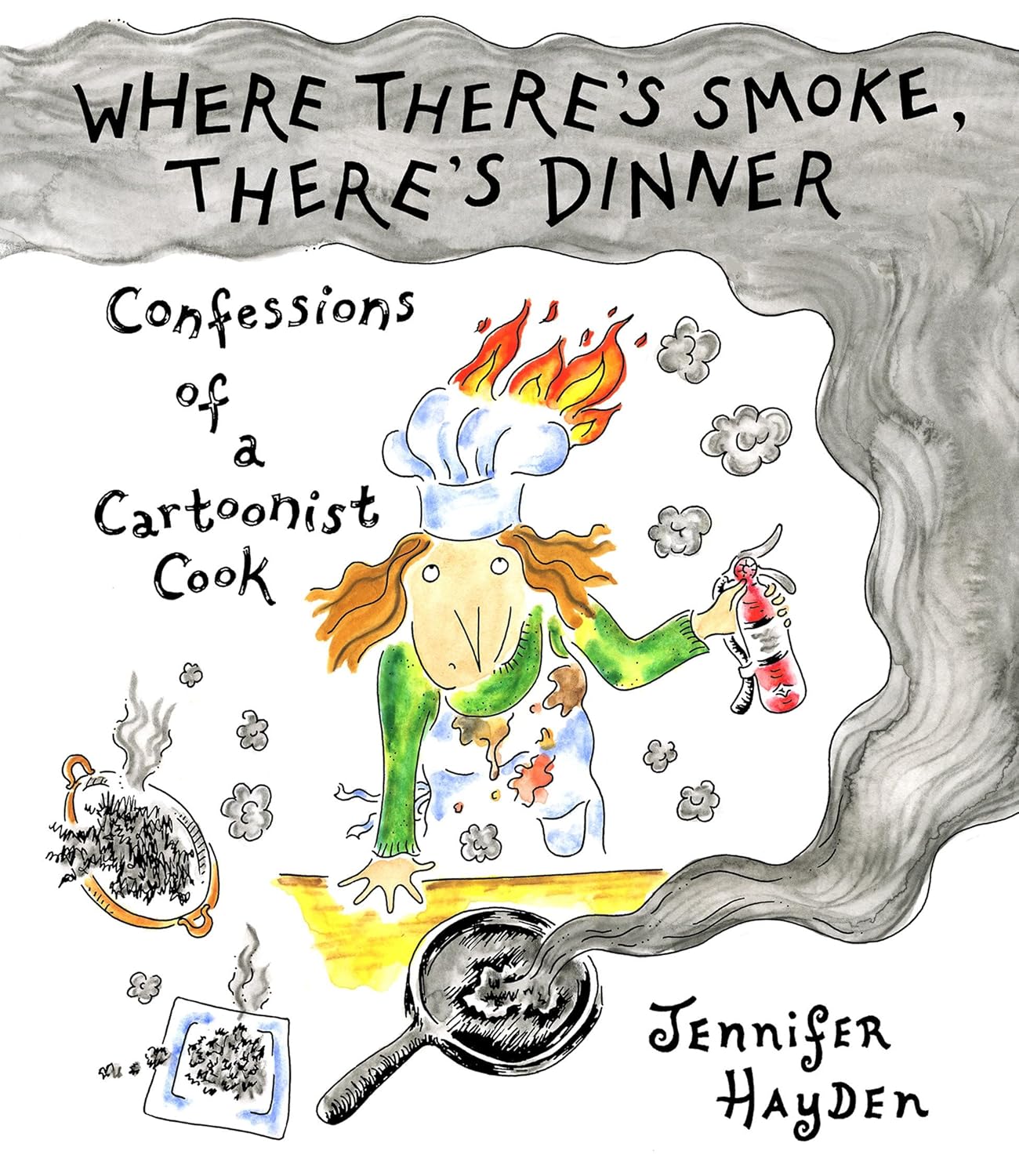 Where There's Smoke, There's Dinner: Confessions of a Cartoonist Cook (Top Shelf Productions)
Where There's Smoke, There's Dinner: Confessions of a Cartoonist Cook (Top Shelf Productions)
