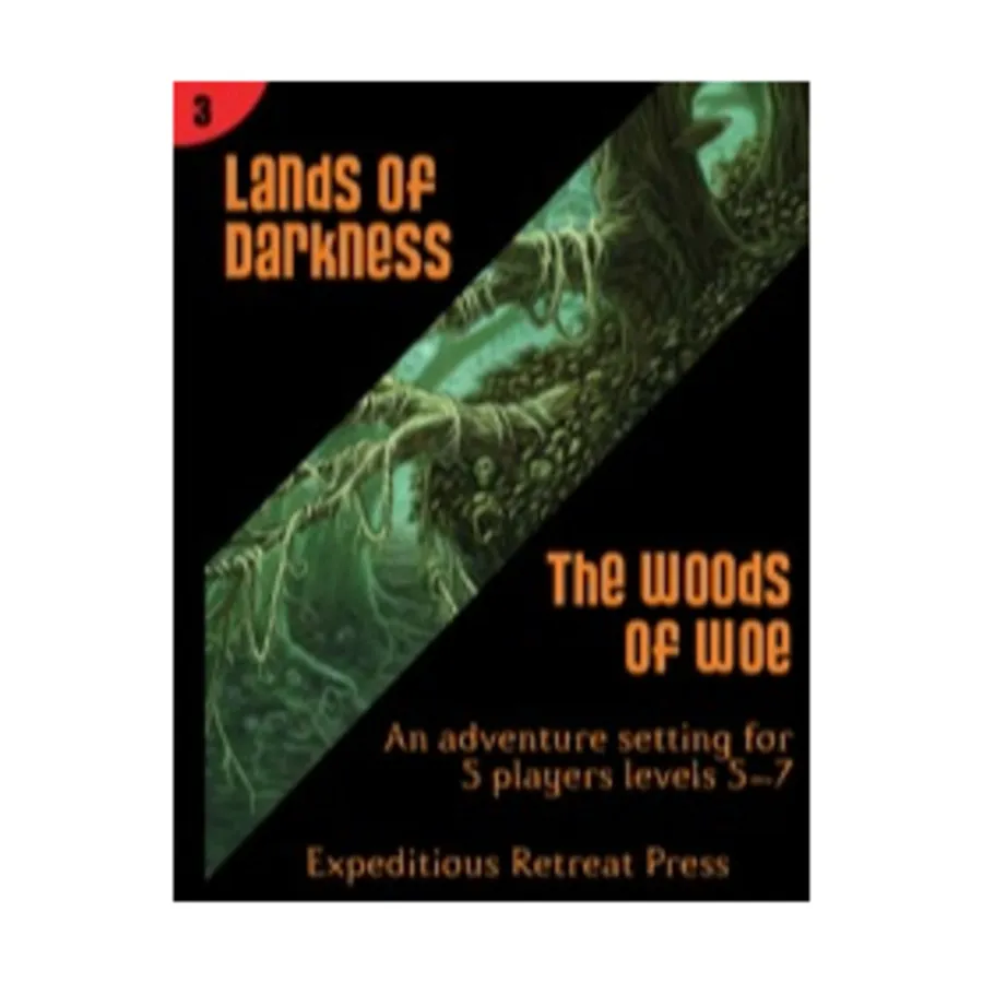 Модуль Lands of Darkness #3 - The Woods of Woe, Fantasy Modules & Supplements (4e) (Expeditious Retreat Press)
Модуль Lands of Darkness #3 - The Woods of Woe, Fantasy Modules & Supplements (4e) (Expeditious Retreat Press)