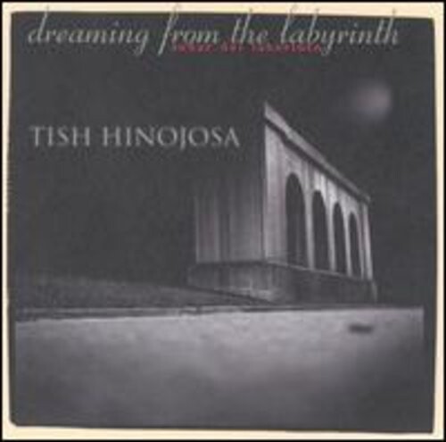 CD диск Hinojosa, Tish: Dreaming from the Labyrinth
CD диск Hinojosa, Tish: Dreaming from the Labyrinth