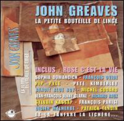CD диск Greaves, John: La Petite Bouteille de Linge
CD диск Greaves, John: La Petite Bouteille de Linge