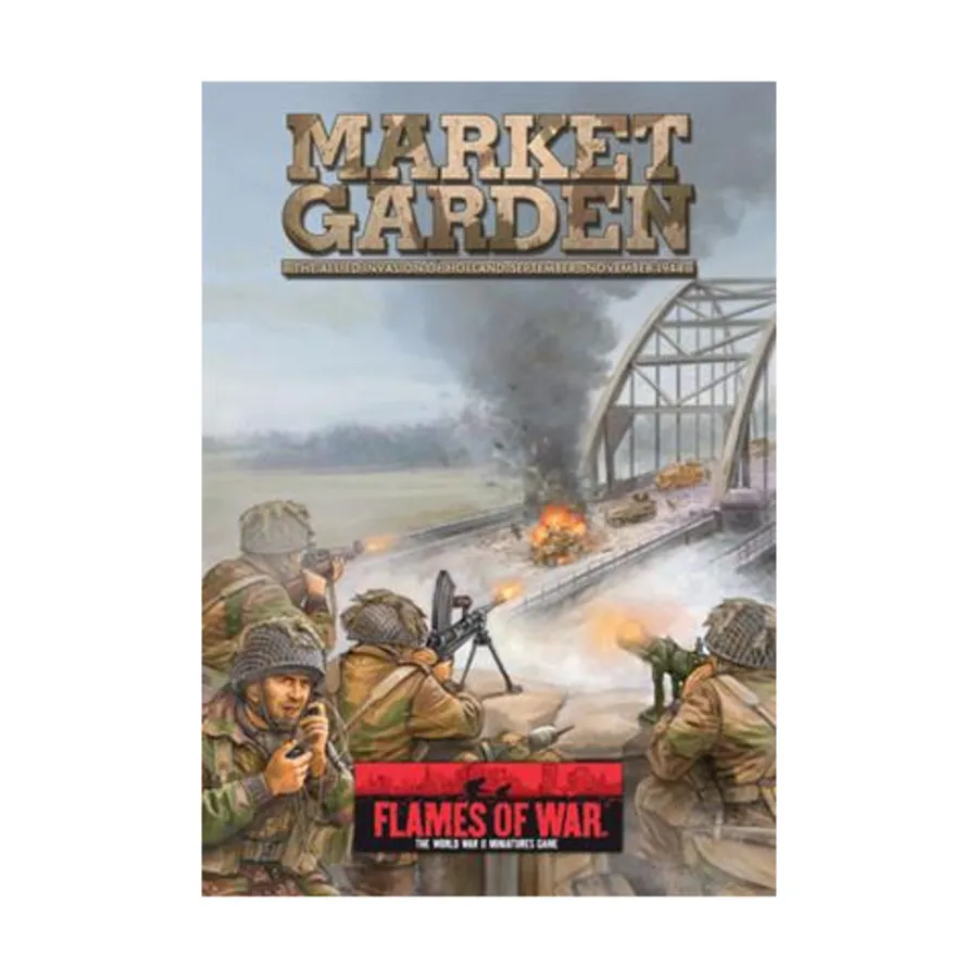 Market Garden – Вторжение союзников в Голландию, сентябрь – ноябрь 1944 г., Flames of War - WWII - Core Rules & Assorted
Market Garden – Вторжение союзников в Голландию, сентябрь – ноябрь 1944 г., Flames of War - WWII - Core Rules & Assorted