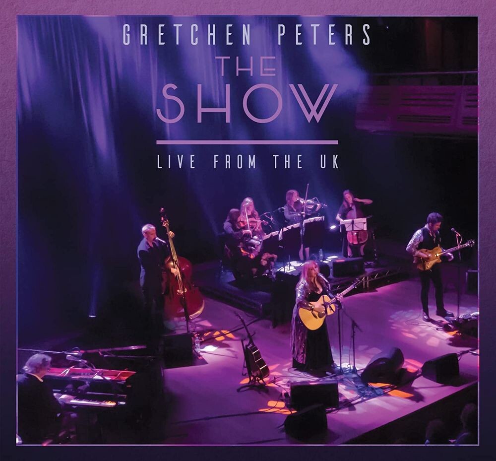 Диск CD The Show: Live From The UK - Gretchen Peters
Диск CD The Show: Live From The UK - Gretchen Peters