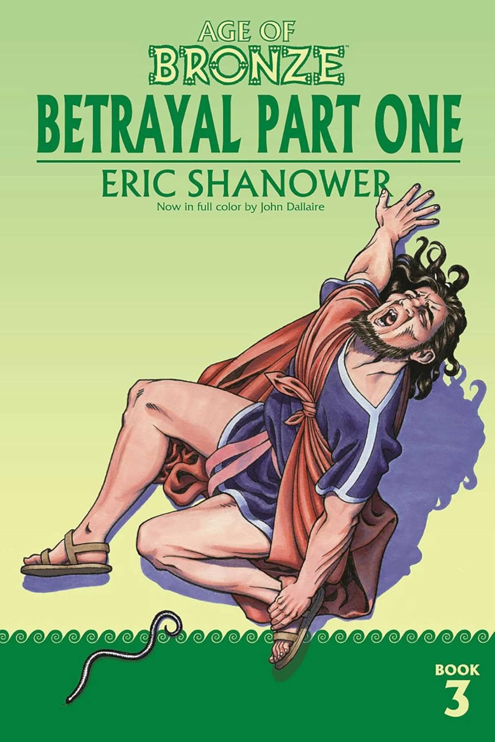Age of Bronze Volume 3: Betrayal Part One (Image Comics)
Age of Bronze Volume 3: Betrayal Part One (Image Comics)