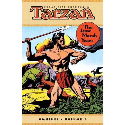 Книга Tarzan: The Jesse Marsh Years Omnibus Volume 1 (Paperback) Dark Horse Comics
Книга Tarzan: The Jesse Marsh Years Omnibus Volume 1 (Paperback) Dark Horse Comics