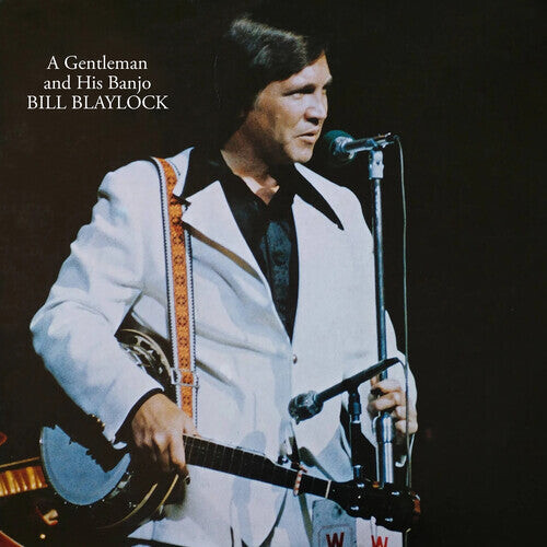 CD диск Blaylock, Bill: A Gentleman and His Banjo
CD диск Blaylock, Bill: A Gentleman and His Banjo