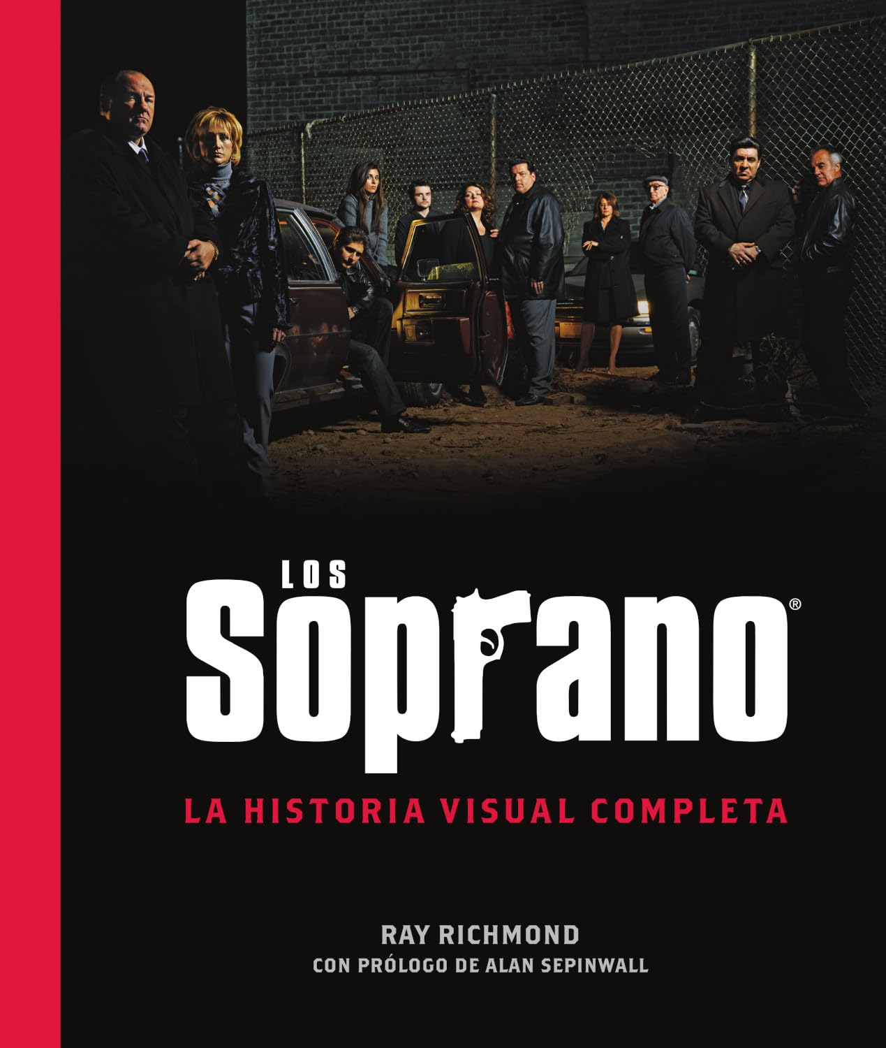 LOS SOPRANO: LA HISTORIA VISUAL COMPLETA (NORMA EDITORIAL, S.A.)
LOS SOPRANO: LA HISTORIA VISUAL COMPLETA (NORMA EDITORIAL, S.A.)