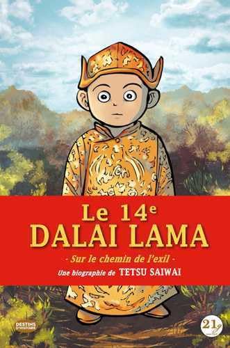 14e Dalaï-Lama (Le): Sur le chemin de l'exil (21G)
14e Dalaï-Lama (Le): Sur le chemin de l'exil (21G)