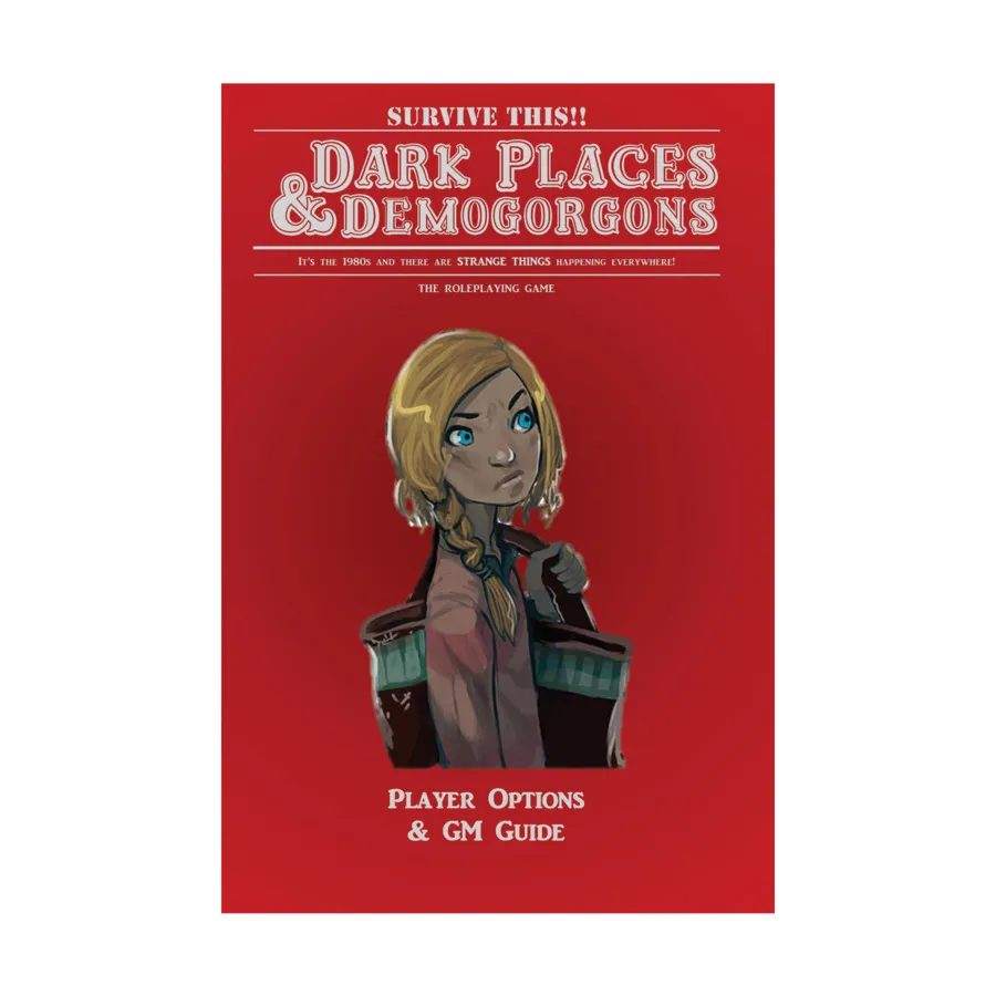 Survive This!! - Dark Places & Demogorgons Player Options & DM Guide, Survive This!!, мягкая обложка
Survive This!! - Dark Places & Demogorgons Player Options & DM Guide, Survive This!!, мягкая обложка