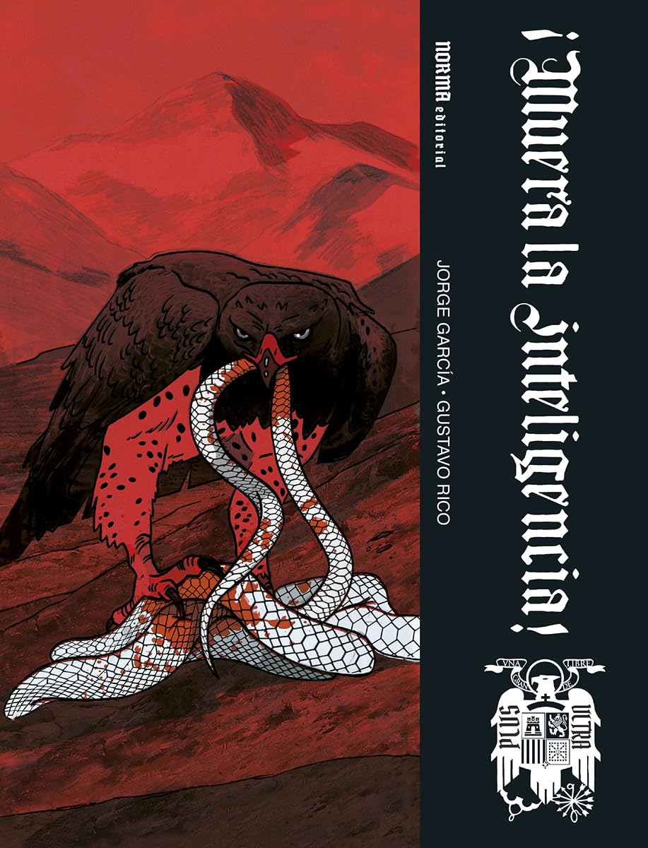 ¡MUERA LA INTELIGENCIA! (NORMA EDITORIAL, S.A.)
¡MUERA LA INTELIGENCIA! (NORMA EDITORIAL, S.A.)