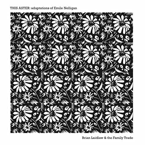 Виниловая пластинка Laidlaw, Brian - This Aster Adaptations Of Emile Nelligan
Виниловая пластинка Laidlaw, Brian - This Aster Adaptations Of Emile Nelligan