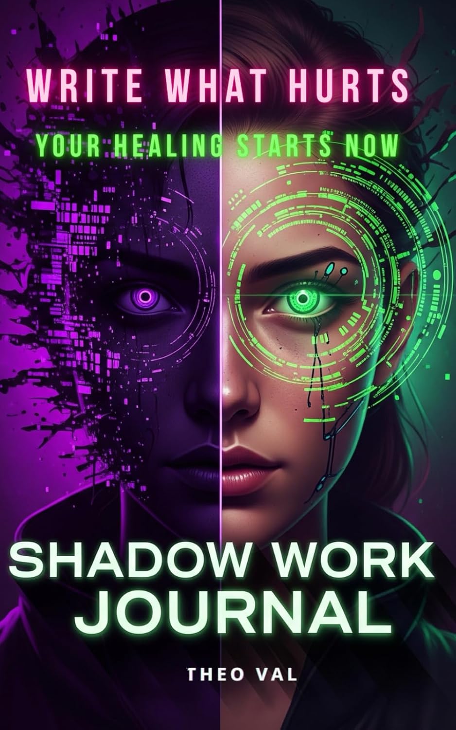 Shadow work journal write what hurts your healing starts now, Emotional Healing Inner Power Self-Discovery: Every word is a step out of the dark, this ... and your sanctuary for your rebirth (Independently published)
Shadow work journal write what hurts your healing starts now, Emotional Healing Inner Power Self-Discovery: Every word is a step out of the dark, this ... and your sanctuary for your rebirth (Independently published)
