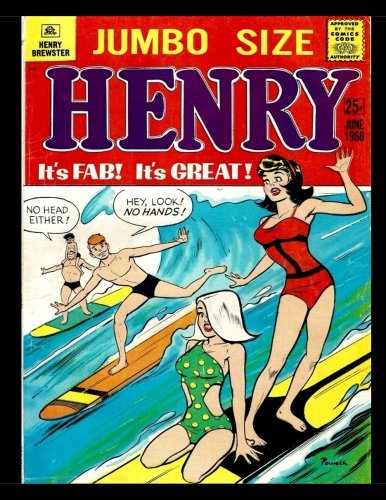 Henry Brewster #3: Golden Age Teen Comic - Bob Powell Art! (1966) (CreateSpace Independent Publishing Platform)
Henry Brewster #3: Golden Age Teen Comic - Bob Powell Art! (1966) (CreateSpace Independent Publishing Platform)