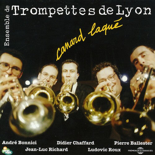 CD диск Ensemble De Trompettes De Lyon: Canard Laque
CD диск Ensemble De Trompettes De Lyon: Canard Laque