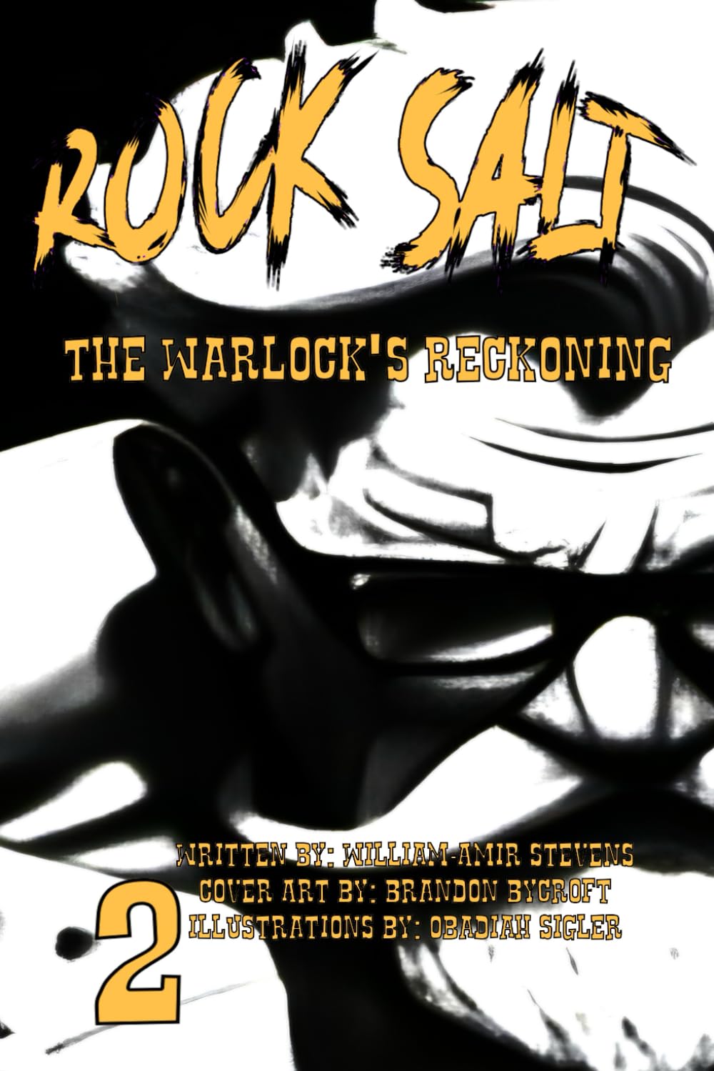 Rock Salt: The Warlock's Reckoning (Rock Salt Light Novels) (Independently published)
Rock Salt: The Warlock's Reckoning (Rock Salt Light Novels) (Independently published)