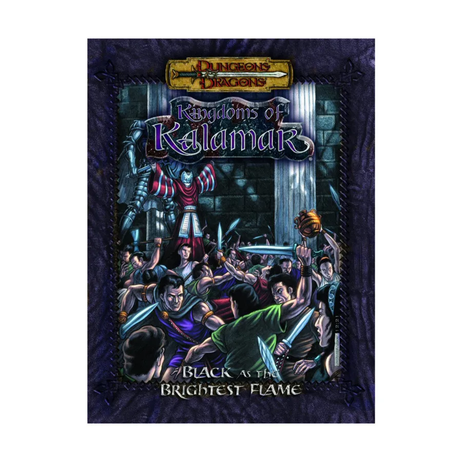 Модуль Black as the Brightest Flame, Kingdoms of Kalamar (Official Dungeons & Dragons d20)
Модуль Black as the Brightest Flame, Kingdoms of Kalamar (Official Dungeons & Dragons d20)