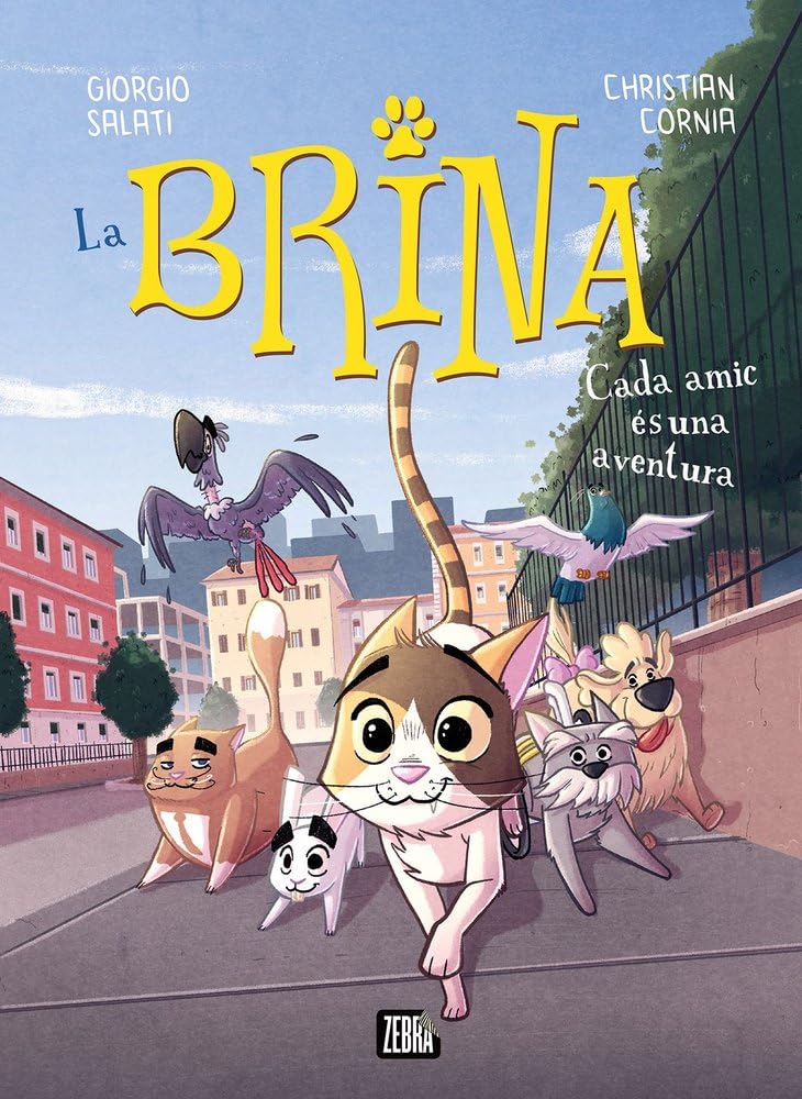 La Brina 2. Cada amic és una aventura (Animallibres)
La Brina 2. Cada amic és una aventura (Animallibres)