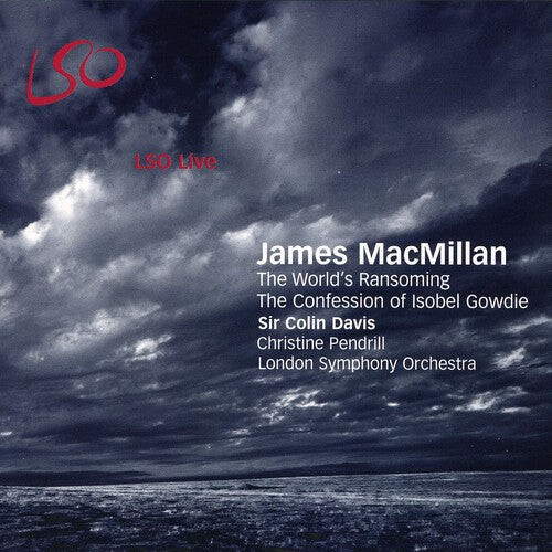 CD диск Macmillan / Pendrill / London Sym Orch / Davis: Confession of Isobel Gowdie
CD диск Macmillan / Pendrill / London Sym Orch / Davis: Confession of Isobel Gowdie