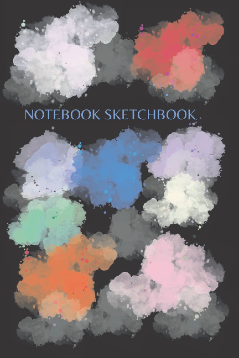 NOTEBOOK SKETCHBOOK: Color Clouds Styled Notebook Sketchbook (Independently published)
NOTEBOOK SKETCHBOOK: Color Clouds Styled Notebook Sketchbook (Independently published)