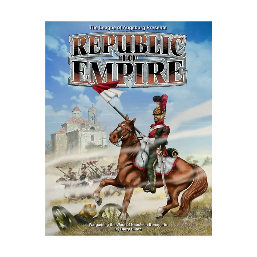От Республики к Империи - Wargaming Война Наполеона Бонапарта, Miniature Wargaming Rules (League of Augsburg)
От Республики к Империи - Wargaming Война Наполеона Бонапарта, Miniature Wargaming Rules (League of Augsburg)