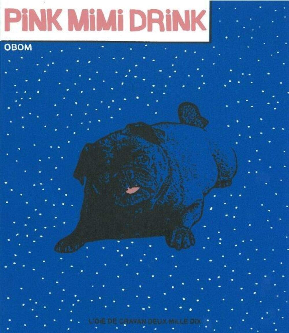 Pink Mimi Drink (OIE DE CRAVAN)
Pink Mimi Drink (OIE DE CRAVAN)