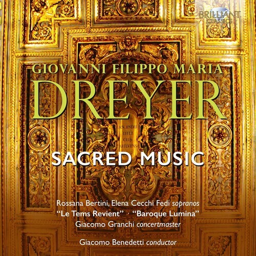 CD диск Dreyer / Bertini / Granchi: Sacred Music
CD диск Dreyer / Bertini / Granchi: Sacred Music