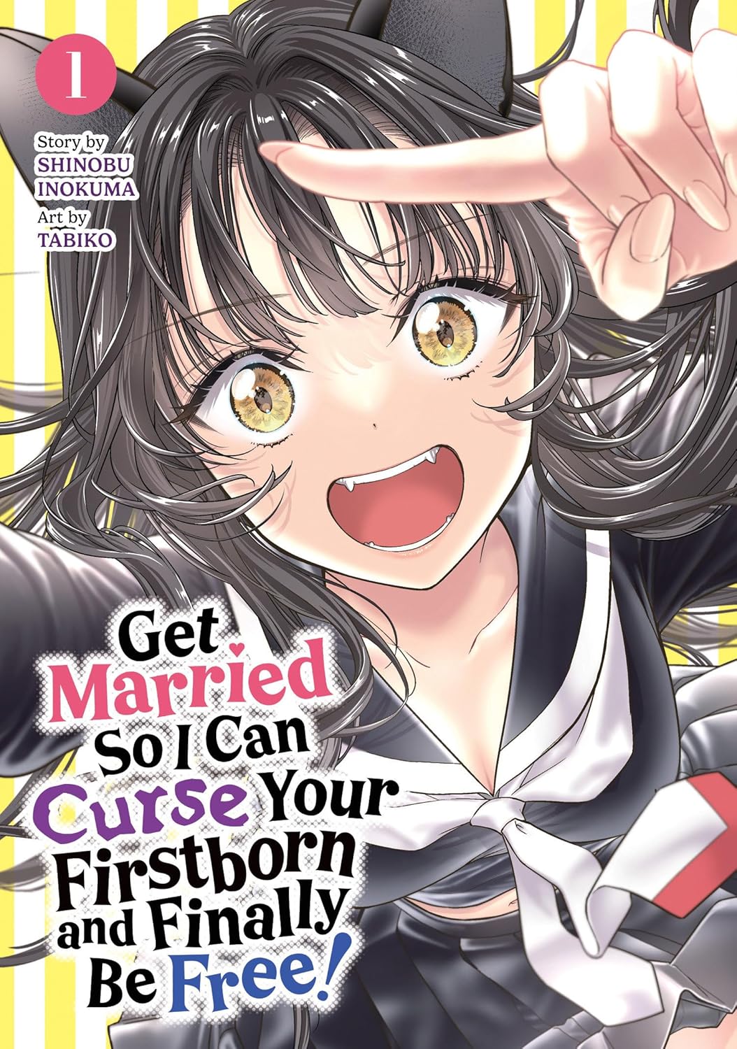 Get Married So I Can Curse Your Firstborn and Finally Be Free! Vol. 1 (Seven Seas)
Get Married So I Can Curse Your Firstborn and Finally Be Free! Vol. 1 (Seven Seas)