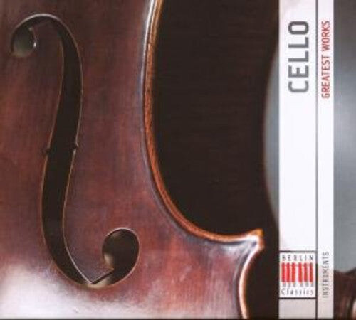CD диск Bach / Schubert / Rachmaninoff / Vogler / Bruns: Cello: Greatest Works
CD диск Bach / Schubert / Rachmaninoff / Vogler / Bruns: Cello: Greatest Works