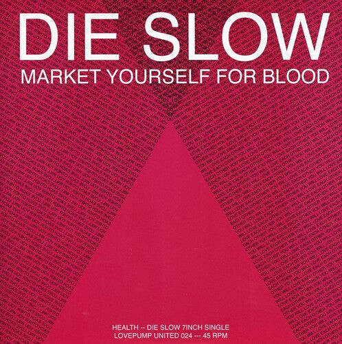 Сингл 7" HEALTH: Die Slow/Pictureplane Rmx
Сингл 7" HEALTH: Die Slow/Pictureplane Rmx