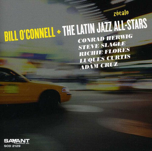 CD диск O'Connell, Bill: Zocalo
CD диск O'Connell, Bill: Zocalo