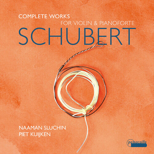 CD диск Schubert / Kuijken / Sluchin: Complete Works for Violin & Pianoforte
CD диск Schubert / Kuijken / Sluchin: Complete Works for Violin & Pianoforte