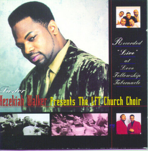 CD диск Walker, Hezekiah / Lft Church Choir: Recorded Live at Love Fellowship Tabernacle
CD диск Walker, Hezekiah / Lft Church Choir: Recorded Live at Love Fellowship Tabernacle